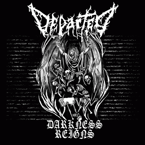 Departed (USA) : Darkness Reigns